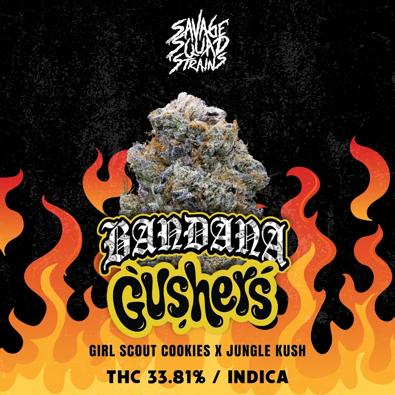 Savage Squad Strains | Bandana Gushers | Flower | Hybrid |